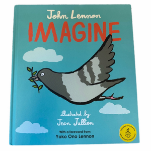 Imagine! John Lennon Colurful Illustrations Kids Picture Book Song Peace Friends